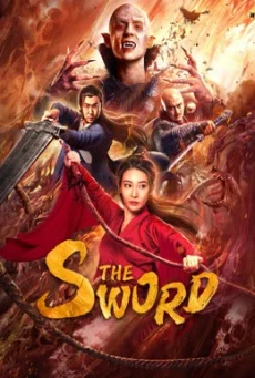 The Sword (2021) ฉางฉิง ดาบพิฆาตปีศาจ - ดูหนังออนไลน