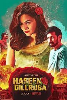 Haseen Dillruba (2021) กุหลาบมรณะ - ดูหนังออนไลน