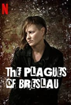 Plagi Breslau (2018) สังเวยมลทินเลือด - ดูหนังออนไลน