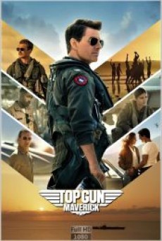 TOP GUN MAVERICK (2022) ท็อปกัน มาเวอริค - ดูหนังออนไลน