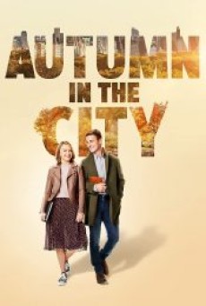 AUTUMN IN THE CITY (2022) - ดูหนังออนไลน