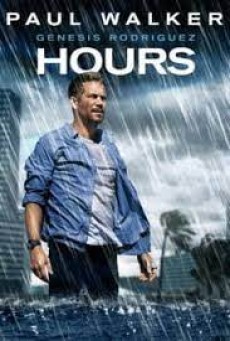 Hours (2013) ฝ่าวิกฤติชั่วโมงนรก - ดูหนังออนไลน