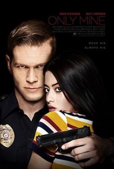 Only Mine (2019) หวง - ดูหนังออนไลน