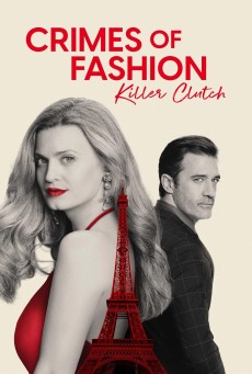 Crimes of Fashion: Killer Clutch (2024) - ดูหนังออนไลน์