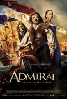 MICHIEL DE RUYTER AKA THE ADMIRAL (2015) - ดูหนังออนไลน