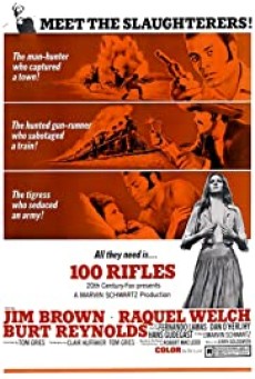100 Rifles (1969) ศึกเม็กซิกัน - ดูหนังออนไลน์