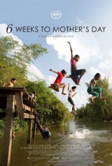 6 WEEKS TO MOTHER’S DAY (2017) - ดูหนังออนไลน