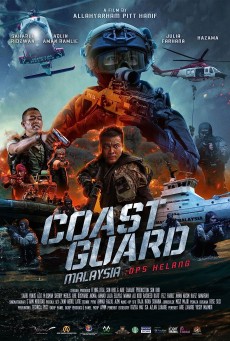 COAST GUARD MALAYSIA OPS HELANG (2023) หน่วยยามฝั่งมาเลเซีย ซับไทย - ดูหนังออนไลน์
