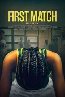 First Match (2018) เฟิร์ส แมทช์ - ดูหนังออนไลน