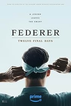 Federer Twelve Final Days (2024) - ดูหนังออนไลน์