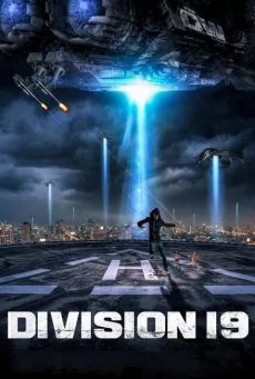 Division 19 ดิวิชั่น 19 มฤตยูนอกโลก (2017) - ดูหนังออนไลน