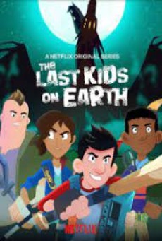 The Last Kids On Earth Happy Apocalypse To You (2021) สี่ซ่าท้าซอมบี้ สุขสันต์วันหลังโลกแตก - ดูหนังออนไลน