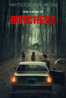 BUTCHERS (2020) ล่อ ลวง สับ - ดูหนังออนไลน