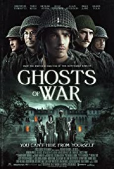 Ghosts of War (2020) โคตรผีดุแดนสงคราม - ดูหนังออนไลน์