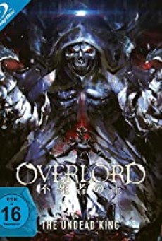 Overlord The Undead King | Netflix (2017) ราชันอมตะ - ดูหนังออนไลน