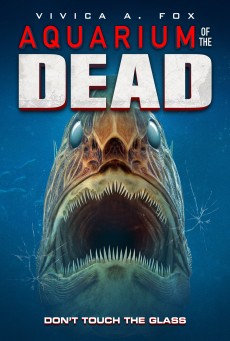 Aquarium of the Dead (2021) สวนน้ำซอมบี้ - ดูหนังออนไลน์