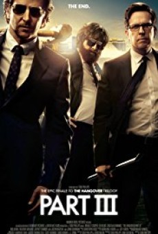 The Hangover Part III (2013) เมายกแก๊ง แฮงค์ยกก๊วน 3 - ดูหนังออนไลน
