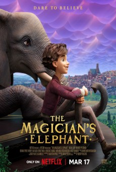 THE MAGICIAN’S ELEPHANT (2023) มนตร์คาถากับช้างวิเศษ พากย์ไทย - ดูหนังออนไลน์