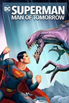 Superman Man of Tomorrow (2020) ซูเปอร์แมน บุรุษเหล็กแห่งอนาคต - ดูหนังออนไลน