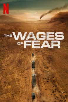 The Wages of Fear (2024) - ดูหนังออนไลน์