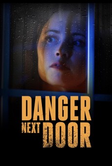 The Danger Next Door (2021) - ดูหนังออนไลน์