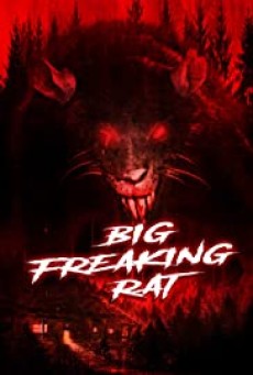 Big Freaking Rat (2020) - ดูหนังออนไลน