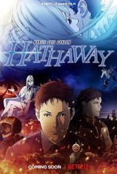 Mobile Suit Gundam Hathaway (2021) โมบิลสูทกันดั้ม ฮาธาเวย์ส แฟลช - ดูหนังออนไลน