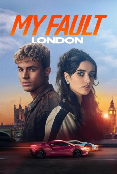 My Fault London (2025) คำขอโทษ ลอนดอน - ดูหนังออนไลน์