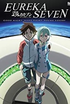 Eureka Seven The Movie ยูเรก้า เซเว่น เดอะมูฟวี่ พากย์ไทย - ดูหนังออนไลน์