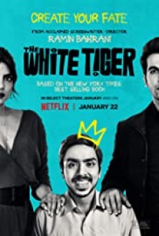 The White Tiger | Netflix (2021) พยัคฆ์ขาวรำพัน - ดูหนังออนไลน
