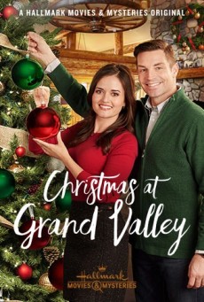 Christmas at Grand Valley (2018) คริสต์มาสนี้ที่แกรนด์วัลเลย์ - ดูหนังออนไลน
