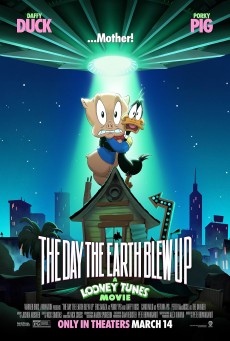 The Day the Earth Blew Up: A Looney Tunes Movie (2025) - ดูหนังออนไลน์