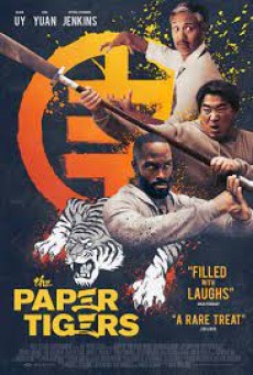 The Paper Tigers (2020) - ดูหนังออนไลน