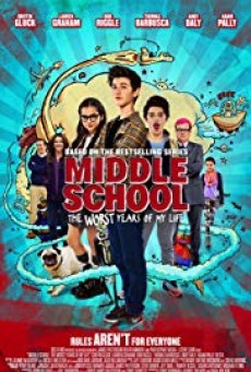 Middle School: The Worst Years of My Life (2016) โจ๋แสบ แหกกฏเกรียน - ดูหนังออนไลน