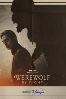 WEREWOLF BY NIGHT (2022) - ดูหนังออนไลน