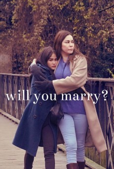 Will You Marry (2021) แต่งกันไหม [ซับไทย] - ดูหนังออนไลน