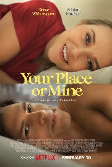 YOUR PLACE OR MINE (2023) รักสลับบ้าน พากย์ไทย - ดูหนังออนไลน