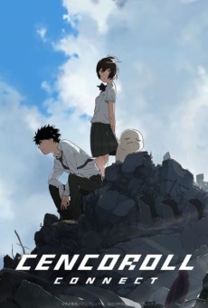 Cencoroll Connect The Movie ซับไทย - ดูหนังออนไลน