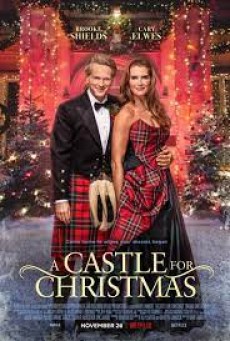A Castle for Christmas (2021) ปราสาทคริสต์มาส - ดูหนังออนไลน