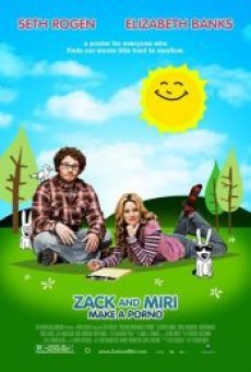 Zack and Miri Make a Porno (2008) เซ็ค และ มิริ คู่ซี้จูนรักไม่มีกั๊ก - ดูหนังออนไลน