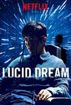 Lucid Dream (2017) - ดูหนังออนไลน