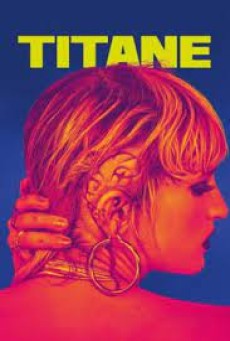 Titane (2021) - ดูหนังออนไลน
