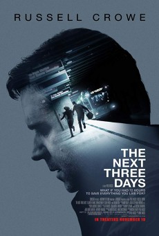 The Next Three Days (2010) แผนอัจฉริยะ แหกด่านหนีนรก - ดูหนังออนไลน