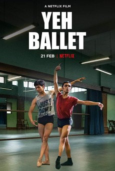 Yeh Ballet | Netflix (2020) หนุ่มบัลเลต์มุมไบ - ดูหนังออนไลน์