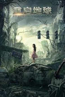 Restart the Earth (2021) ปฏิบัติการรีเซตโลก - ดูหนังออนไลน