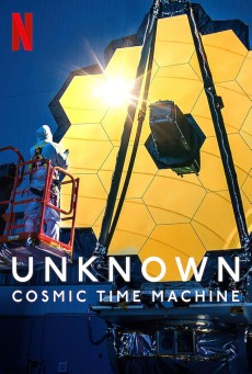 Unknown Cosmic Time Machine (2023) เปิดโลกลับ คอสมิคไทม์แมชชีน ซับไทย - ดูหนังออนไลน