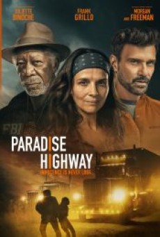PARADISE HIGHWAY (2022) - ดูหนังออนไลน
