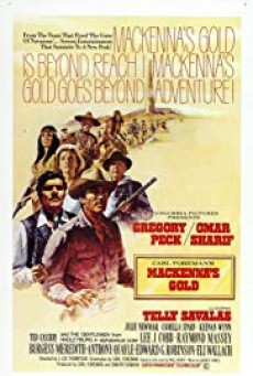 Mackenna’s Gold (1969) ขุมทองแม็คเคนน่า - ดูหนังออนไลน์