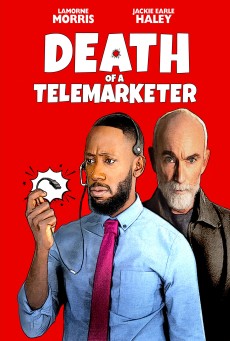 Death of a Telemarketer (2022) เซลส์(แมน)ดวงซวย - ดูหนังออนไลน