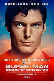 SuperMan The Christopher Reeve Story ซุปเปอร์ แมน เดอะ คริสโตเฟอร์ รีฟ สตอรี่ (2024) - ดูหนังออนไลน์